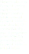 Higher Diploma in Financial Services Analytics and Higher Certificate in International Financial Services were developed and validated this year, to commence in 2017/2018, in partnership with Financial Services Ireland at Ibec 
